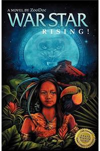 War Star Rising