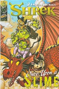 Shrek: Once upon a Slime...