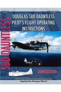 Douglas SBD Dauntless Pilot's Flight Operating Instructions