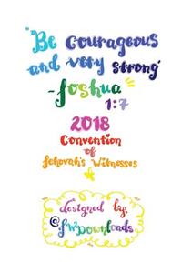 Be Courageous 2018 Convention of Jehovah's Witnesses Workbook for Teens