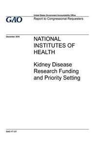 National Institutes of Health, kidney disease research funding and priority setting