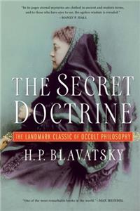The Secret Doctrine: The Synthesis of Science, Religion and Philosophy: Volume 2 (Anthropogenesis)