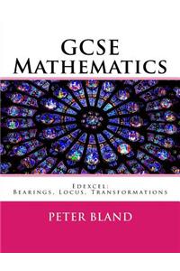 GCSE Mathematics (9-1): Edexcel: Bearings, Locus, Transformations