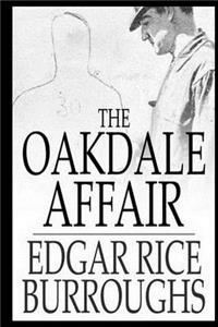 The Oakdale Affair