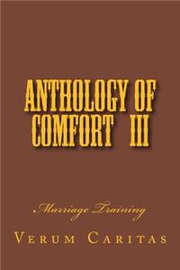 Anthology of Comfort III
