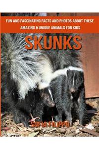 Skunks