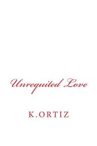 Unrequited Love