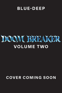 Doom Breaker Volume Two