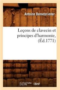 Leçons de Clavecin Et Principes d'Harmonie, (Éd.1771)