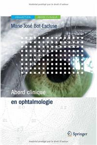 Abord Clinique En Ophtalmologie