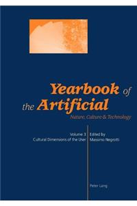 Yearbook of the Artificial. Vol. 3
