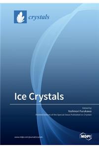 Ice Crystals