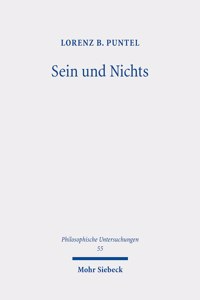 Sein Und Nichts: Das Ursprungliche Thema Der Philosophie