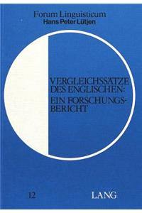 Vergleichssaetze Des Englischen: Ein Forschungsbericht