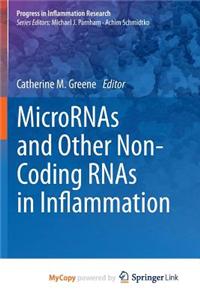 MicroRNAs and Other Non-Coding RNAs in Inflammation