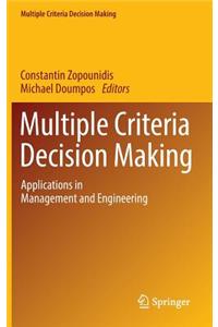 Multiple Criteria Decision Making