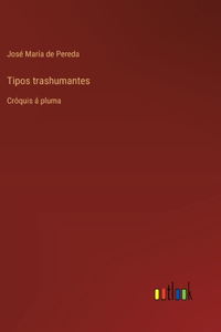Tipos trashumantes