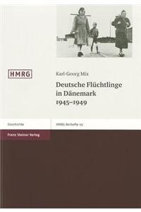 Deutsche Fluchtlinge in Danemark 1945-1949