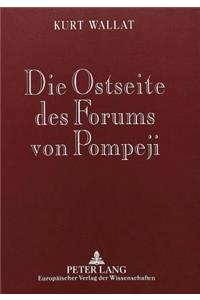 Die Ostseite Des Forums Von Pompeji
