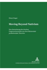 Moving Beyond Nativism