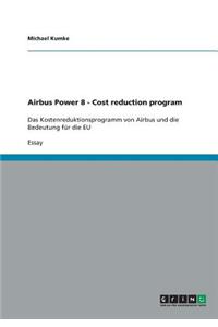 Airbus Power 8 - Cost reduction program