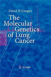 Molecular Genetics of Lung Cancer