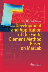 Development and Application of the Finite Element Method Based on MATLAB