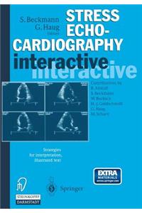 Stress Echocardiography Interactive: Strategies for Interpretation, Illustrated Text Plus CD-ROM