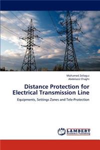 Distance Protection for Electrical Transmission Line