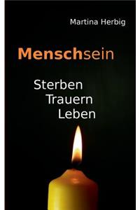 Menschsein