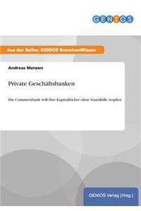 Private Geschäftsbanken