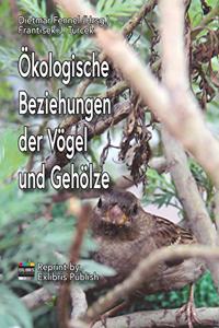 Ökologische Beziehungen der Vögel und Gehölze