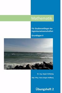 Mathematik Übungsheft II