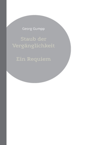 Staub der Vergänglichkeit