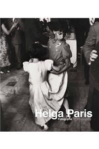 Helga Paris: Fotografie/Photography