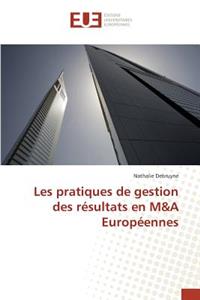 Les pratiques de gestion des résultats en M&A Européennes