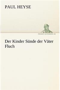 Der Kinder Sunde Der Vater Fluch