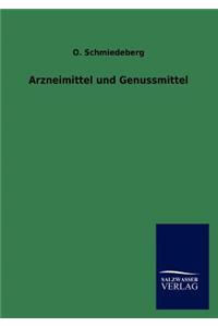 Arzneimittel und Genussmittel