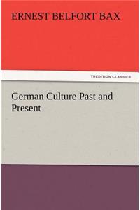 German Culture Past and Present