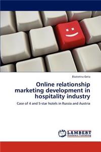 Online relationship marketing development in hospitality industry
