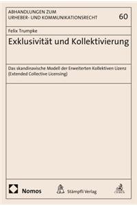 Exklusivitat Und Kollektivierung