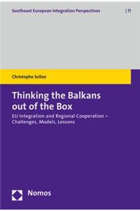Thinking the Balkans Out of the Box