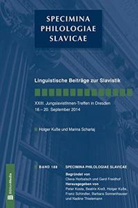 Linguistische Beitraege Zur Slavistik. XXIII. Jungslavistinnen-Treffen in Dresden, 18.-20. September 2014