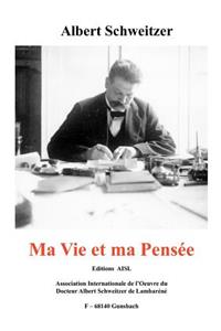 Ma Vie Et Ma Pens E