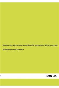 Milchspeisen und Getränke