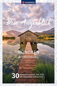 Dein Augenblick Munchen und Umgebung