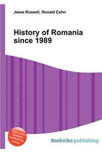 History of Romania Since 1989