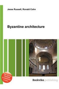 Byzantine Architecture