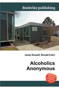 Alcoholics Anonymous