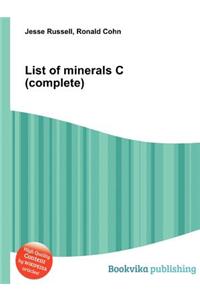 List of Minerals C (Complete)